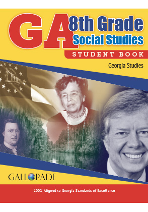 Ga 8th Grade Social Studies Student Book-Students CAN WRITE IN THEIR BOOK Ga 8th Grade Social Studies Student Book-Students CAN WRITE IN THEIR BOOK